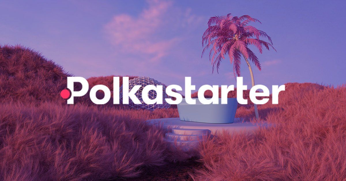 Polkastarter mở bán dự án Metaverse Land sales đầu tiên