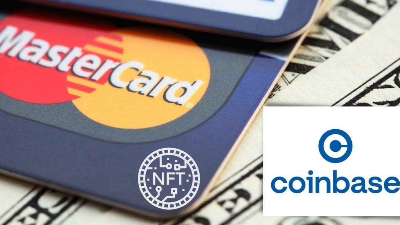 Coinbase hợp tác với Mastercard để mua NFT dễ dàng hơn