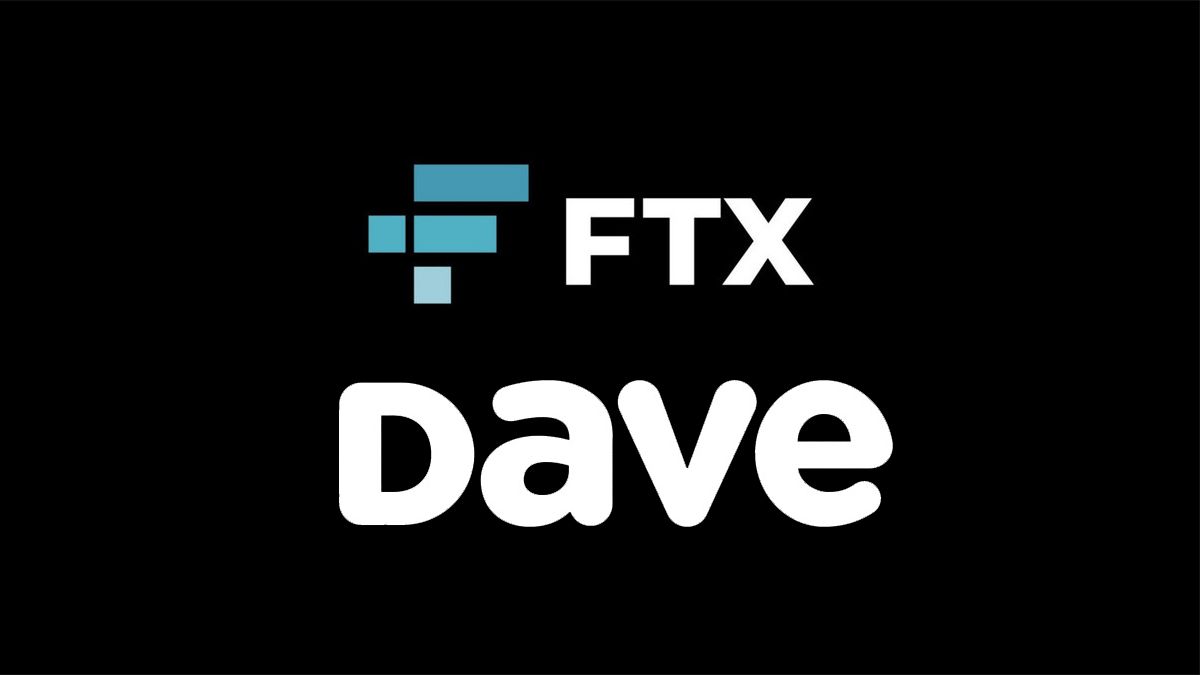 FTX Ventures đầu tư 100 triệu USD vào Dave