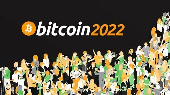 Những tiết lộ bất ngờ tại Hội nghị Bitcoin 2022, có đến 3 quốc gia đang xem xét Bitcoin làm tiền tệ