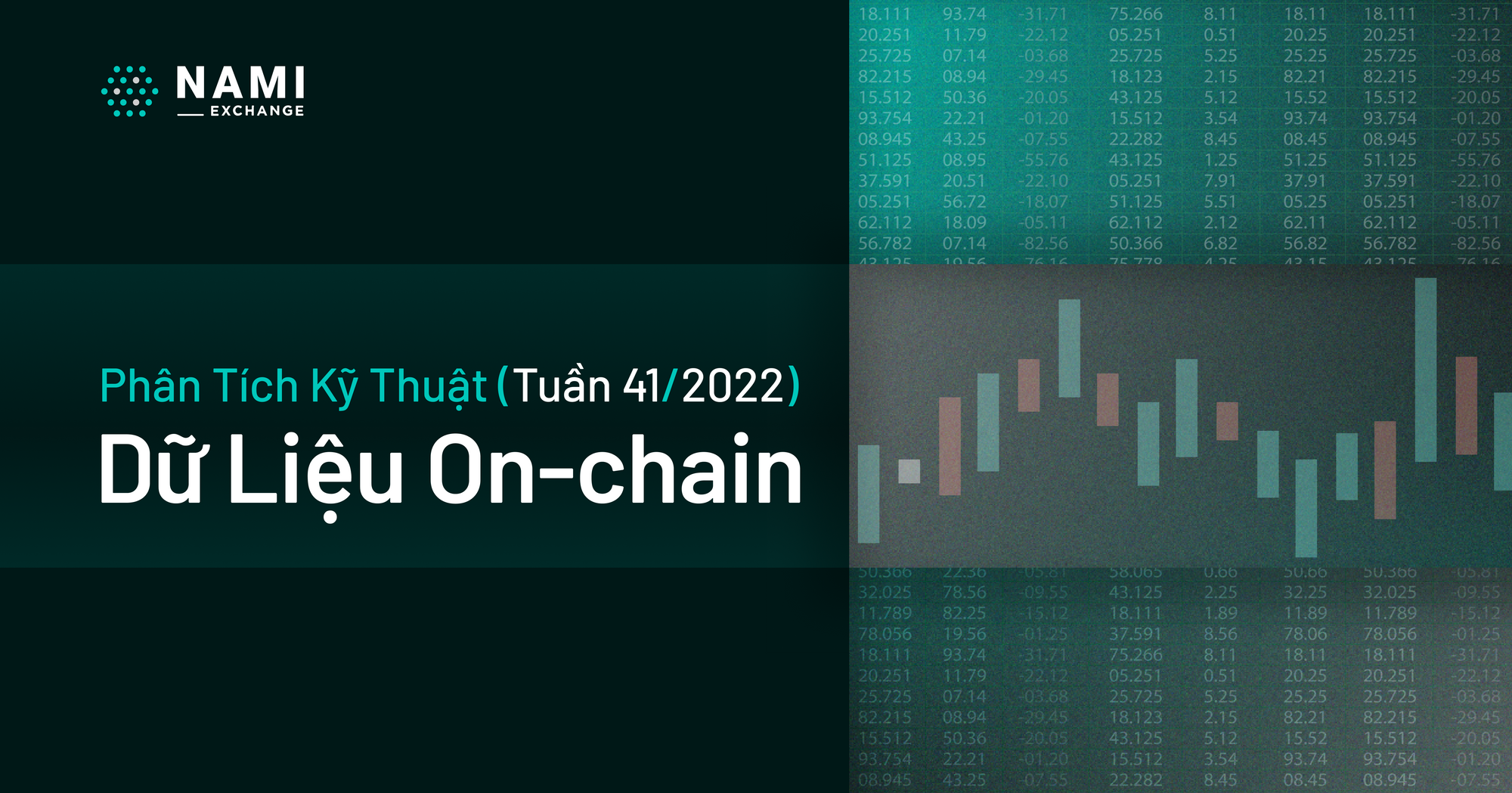Phân tích dữ liệu On-chain (tuần 41/2022)